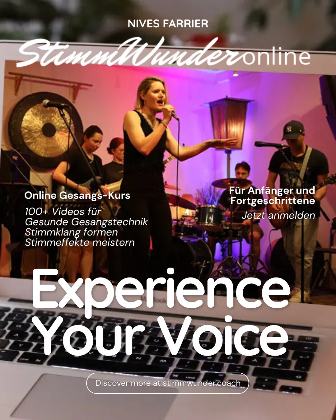 Online Gesangskurs, Experience Your Voice, Stimmwunder, Nives Farrier